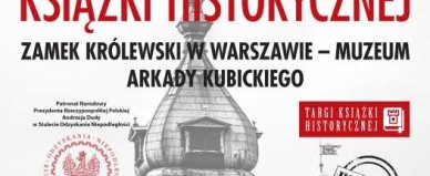 XXX Targi Książki Historycznej. Święto literatury historycznej