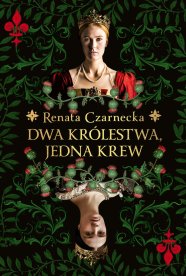 Dwa królestwa, jedna krew