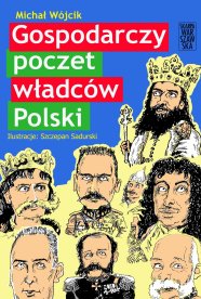 Gospodarczy poczet władców Polski